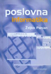 Željko Panian POSLOVNA INFORMATIKA