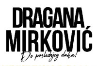 Koncert - Dragana Mirković, prodajem karte!!!