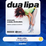 Koncert Dua Lipa - prodajem karte (Arena, Pula, 09.06.2024)