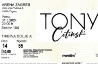 Tony Cetinski - Arena Zagreb koncert 31.5.2024. - Dvije ulaznice