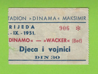DINAMO ZAGREB vs WACKER Beč (1951) jako stara nogometna ulaznica RRR