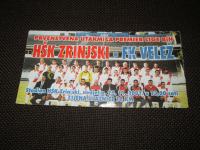 Ulaznica : HŠK Zrinjski - FK Velež - sezona 2001