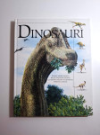 Dinosauri - povijest i svijet velikih gmazova , ur. Josip Laća (Mosta)