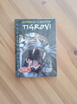 Ekspedicija u močvari: Tigrovi, knjiga +Dvd