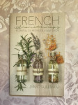 French Aromatherapy: Essential Oil Recipes Usage Guide