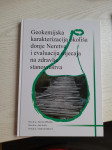 Geokemijska karakterizacija okoliša donje Neretve i evaluacija utjecaj