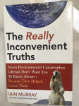 Murray, THE REALLY INCONVENIENT TRUTHS