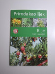 Ivan Lesinger : Priroda kao lijek – Bilje