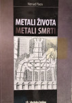 Nenad Raos METALI ŽIVOTA  METALI SMRTI