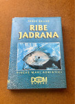 Ribe Jadrana, Pisces Mari Adriatici, dr. Tonko Šoljan