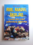 Ribe, rakovi, školjke i ostali živi svijet jadranskog podmorja - Neven