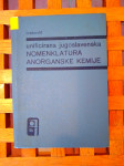 UNIFICIRANA JUGOSLAVENSKA NOMENKLATURA ANORGANSKE KEMIJE ZG 1966