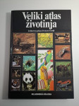 Veliki atlas životinja : jedinstveni prikaz života na Zemlji