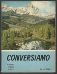 Biscaro et al. - Conversiamo : libro di lettura per la classe terza