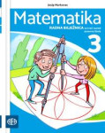 MATEMATIKA 3 - Radna bilježnica za 3. razred O.Š. / Josip Markovac