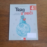 TRAG U PRIČI 4 - RADNA BILJEŽNICA IZ HRVATSKOGA ZA OSNOVNU