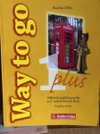 WAY TO GO 1 plus : udžb. engleskog za 4. r. oš:4. god učenja sa CD-om