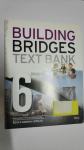 Building Bridges 6-text bank