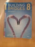Building Bridges 8 + CD