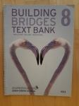 Builiding bridges 8 zbirka + CD