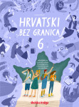 HRVATSKI BEZ GRANICA 6 - Radna bilježnica za pomoć u učenju - 6. r.