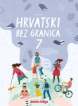 HRVATSKI BEZ GRANICA 7 - Radna bilježnica za pomoć u učenju - 7. r.