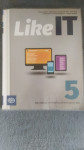 Like IT 5