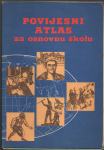 Lučić | Drašković (prir.) - Povijesni atlas za osnovnu školu