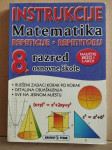 Matematika za 8. razred s rješenjima (zbirka zadataka,  repetitorij)