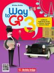 WAY TO GO PLUS 3 Radna biljež. za engl. jezik (6.R.) OŠ izdanje 2013.