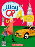 WAY TO GO plus 4 -Radna bilježnica engleski za (7.R.) OŠ -izdanje 2013