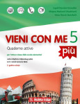 VIENI CON ME 5 PIU - Radna bilježnica talijanskog jezika za 8. r. O.Š.