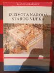 IZ ŽIVOTA STAROG VIJEKA  udžbenik - Blagota Drašković