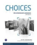 CHOICES PRE-INTERMEDIATE - Workboook / Michael Harris - A. Sikorzynska