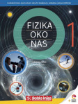 FIZIKA OKO NAS 1 - Udžbenik fizike u 1. r. gimnazije / Vladimir Paar