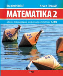 MATEMATIKA 2, 1.dio - Udžbenik i zbirka za 2. r. gimnazija i tehn. šk