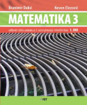 MATEMATIKA 3, 1.dio - Udžbenik i zbirka za 3. r. gimnazija i tehn. šk