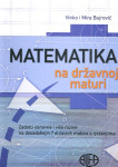 Matematika na državnoj maturi – Vinko i Mira Bajrović