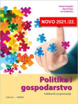 POLITIKA I GOSPODARSTVO - Udž. za gimnazije / Sunajko-Čepo - Goldstein