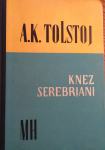 A.K. Tolstoj - Knez Serebrjani