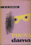 A. S. Puškin: Pikova dama, IBI, Zagreb 1956.