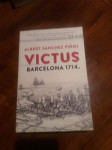 A.Sanchez Pinol-Victus Barcelona 1714