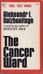 ALEKSANDR I. SOLZHENITSYN : THE CANCER WARD , NEW YORK 1973.