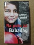 Andrzej Stasiuk – Na putu za Babadag (ZZ78)