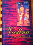 Anne Rice: VIOLINA VBZ ZAGREB 2000