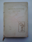 Antun Gustav Matoš I