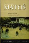 Antun Gustav Matoš: Vidici i putovi naši ljudi i krajevi