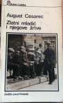 u u August Cesarec - Zlatni mladić i njegove žrtve