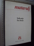 BAKONJA FRA - BRNE - Simo Matavulj (6143)