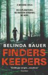 Bauer Belinda: "Finders Keepers" (engleski jezik).